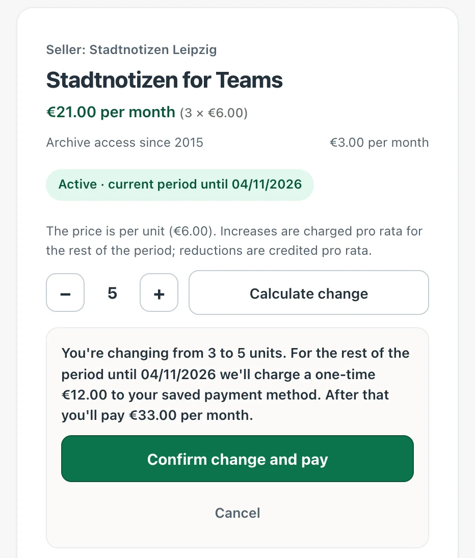 Customer portal in English, change quantity: from 3 to 5 units. The text says a one-time €12.00 is charged to the saved payment method for the rest of the period until 04/11/2026 and €33.00 per month after that, followed by the button "Confirm change and pay"
