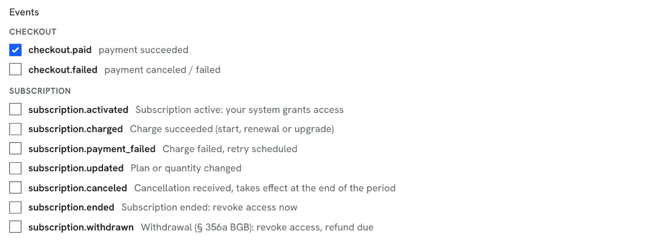 Rechnungskit, checkout webhooks, events: checkout.paid and checkout.failed plus the subscription events subscription.activated, charged, payment_failed, updated, canceled, ended and withdrawn, each with a short explanation