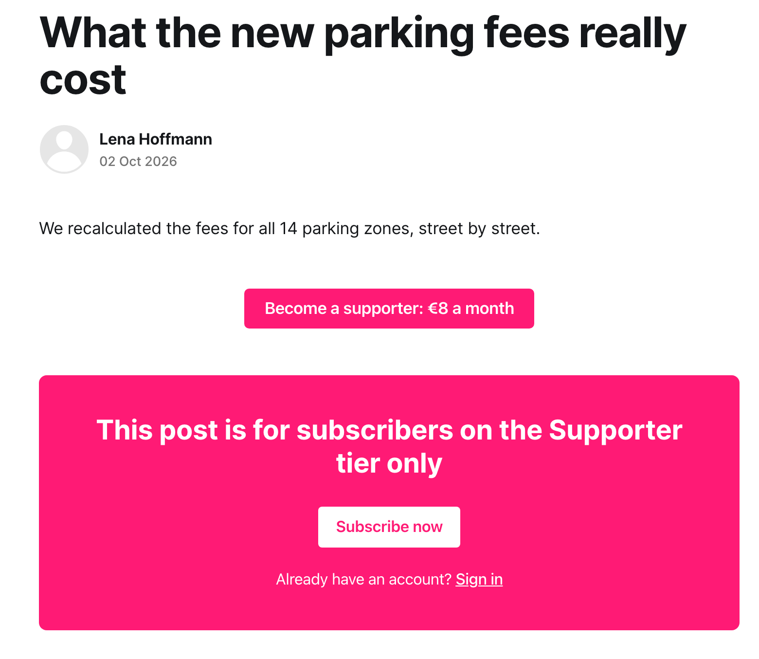 Locked Ghost post in the public view: below the teaser is the button "Become a supporter: €8 a month" with the payment link, followed by Ghost's note that the post is only for the Supporter tier