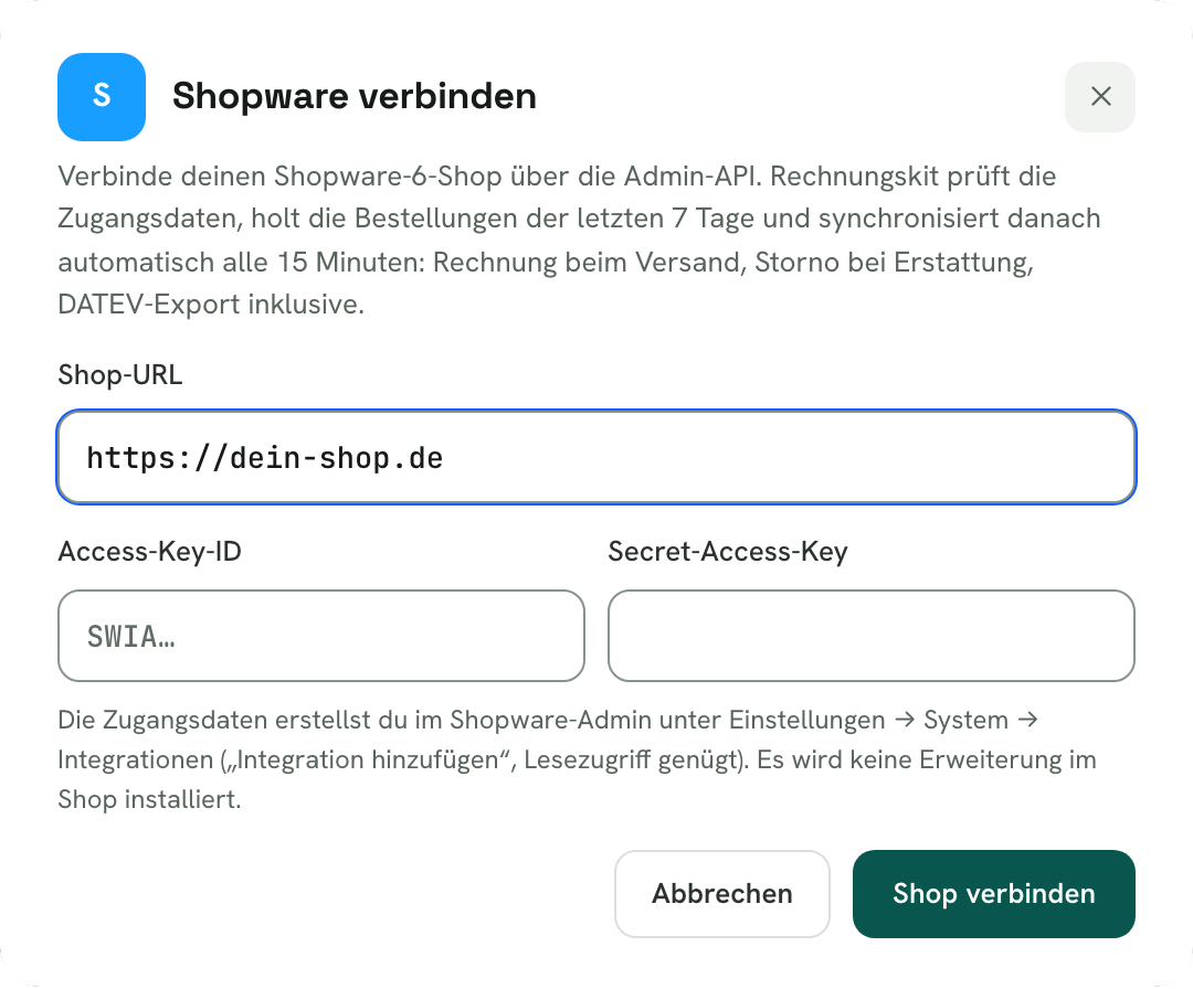 Rechnungskit, Dialog „Shopware verbinden“: Shop-URL https://dein-shop.de ist eingetragen, darunter die leeren Felder Access-Key-ID (SWIA…) und Secret-Access-Key und der Hinweis, dass du die Zugangsdaten im Shopware-Admin unter Einstellungen → System → Integrationen erstellst